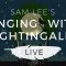Sam Lee’s Singing with Nightingales Live / <span itemprop="startDate" content="2019-04-30T00:00:00Z">Tue 30 Apr 2019</span>