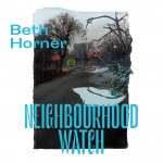 Beth Horner - Neighbour Watch