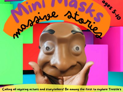 Trestle School Of Drama Summer Workshops | Mini Masks - Massive