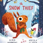 Winter reads for Children -The Snow Thief with Alice Hemming