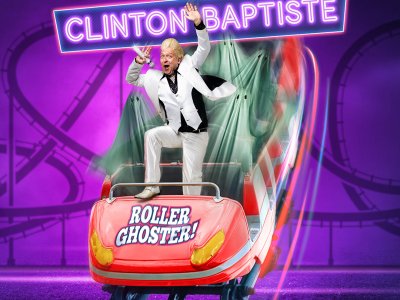 CLINTON BAPTISTE – Roller Ghoster!