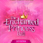 The Enchanted Princess Ball